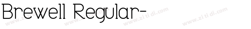 Brewell Regular字体转换